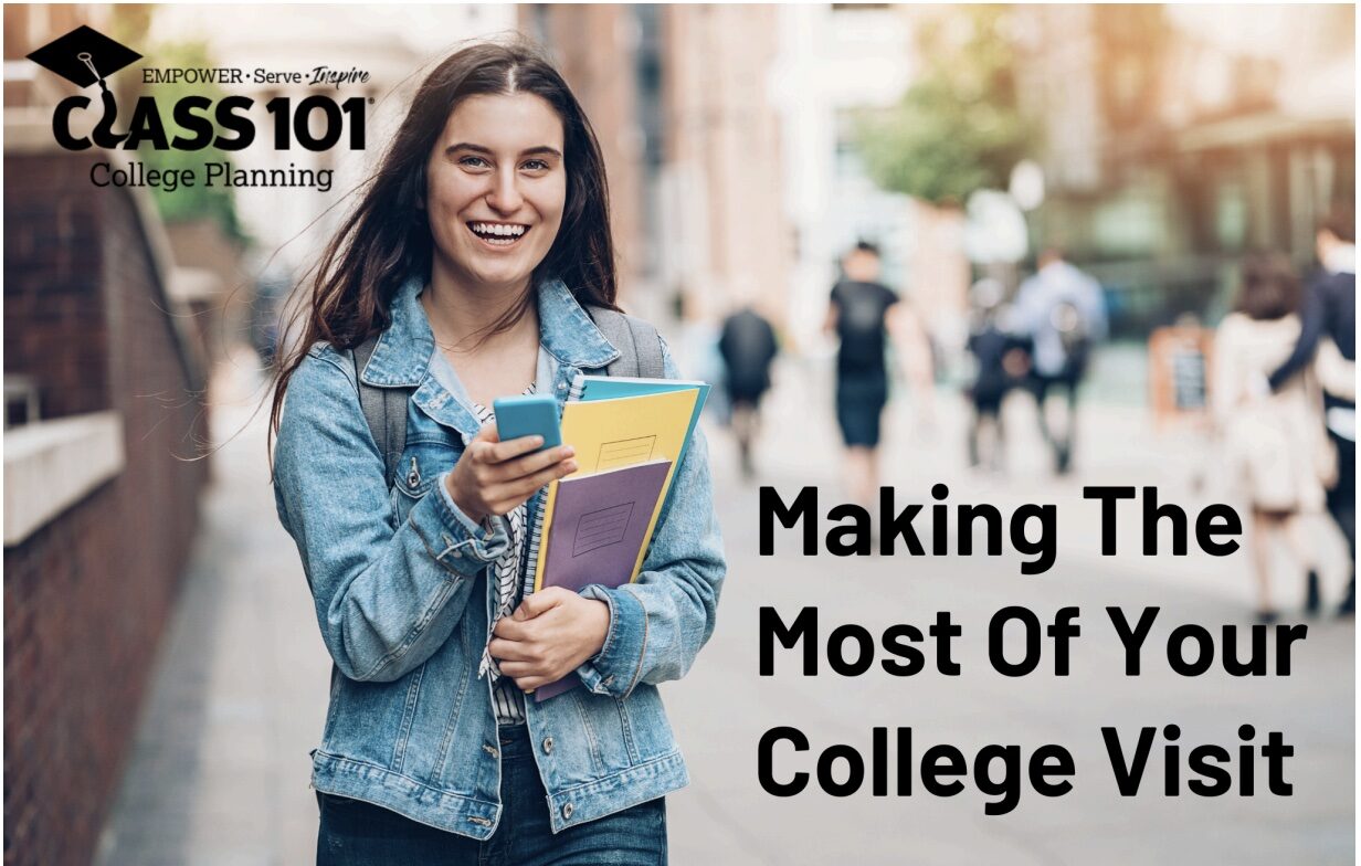 Making The Most of Your College Visit